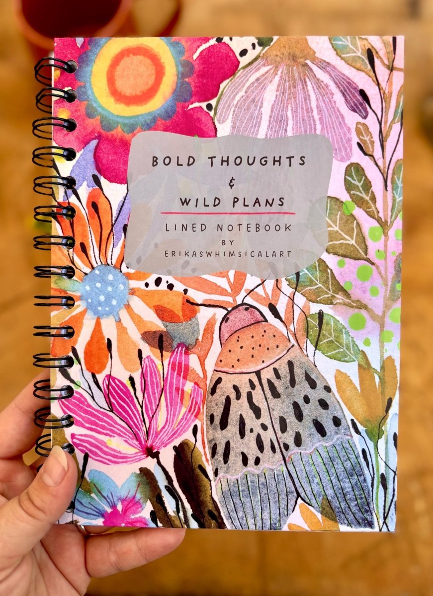 Handmade A5 Floral Notebook: Bold Thoughts & Wild Plans - Erika's Whimsical Art