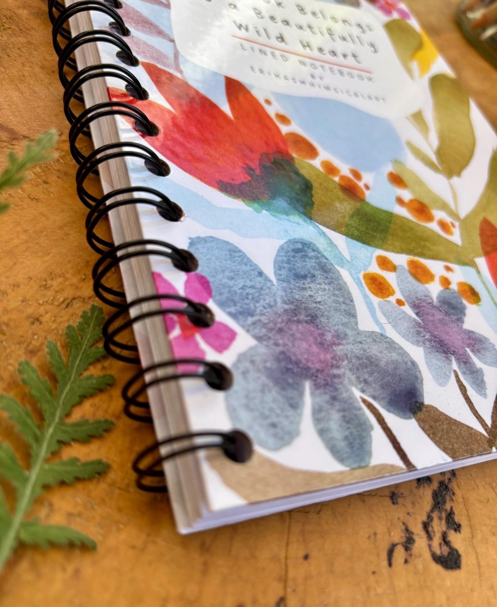 Beautifully Wild Heart – Handmade A5 Notebook | Floral Cover | Gift for Her | Floral Notebook / Motivational Gift / Birthday Gift / Journal - Erika's Whimsical Art