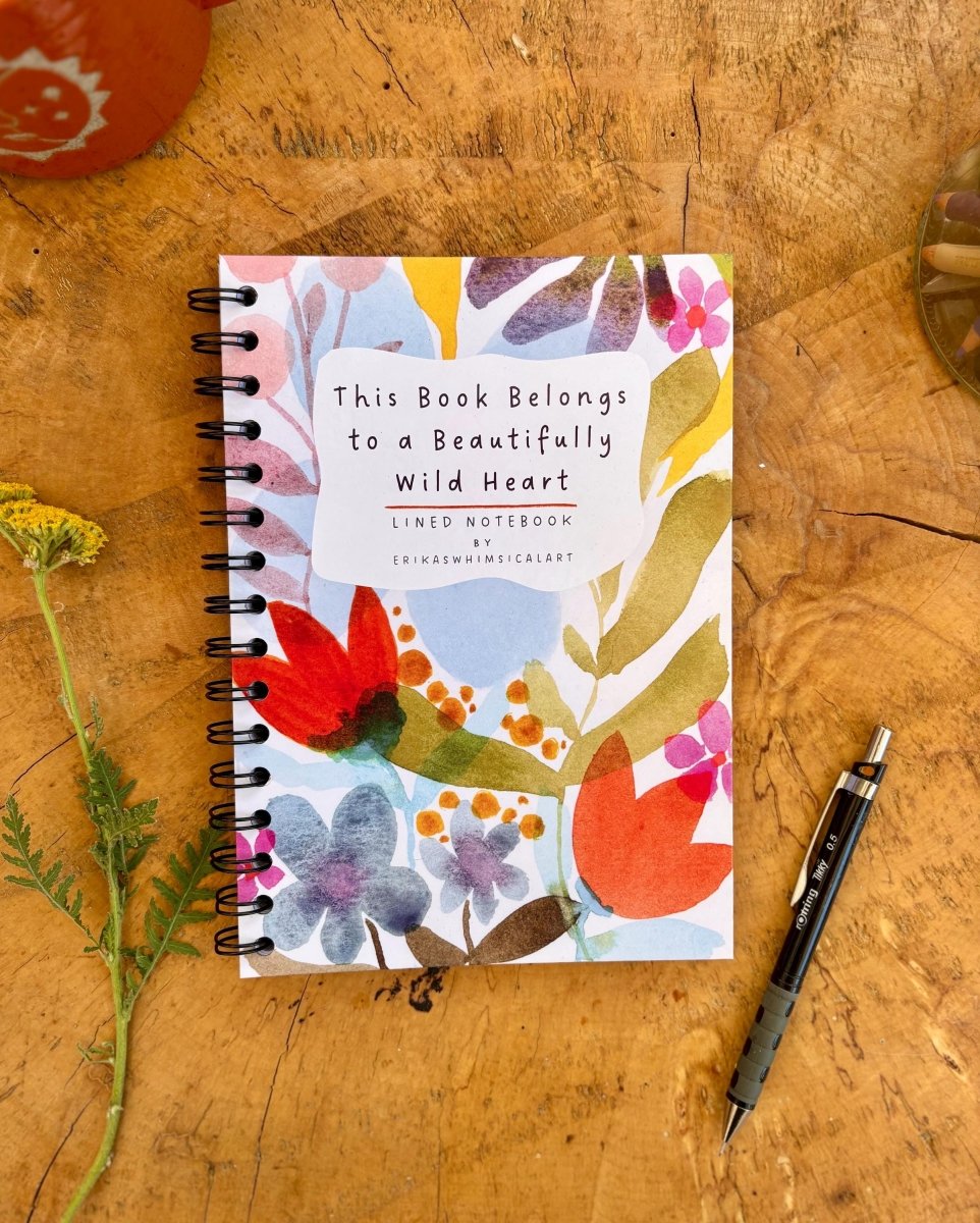 Beautifully Wild Heart – Handmade A5 Notebook | Floral Cover | Gift for Her | Floral Notebook / Motivational Gift / Birthday Gift / Journal - Erika's Whimsical Art