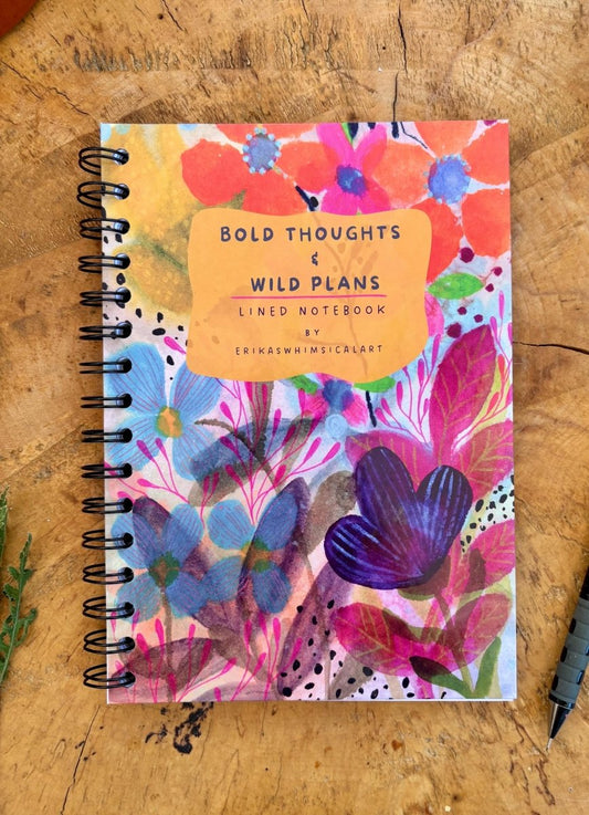 Handmade A5 Floral Notebook: Bold Thoughts & Wild Plans - Erika's Whimsical Art