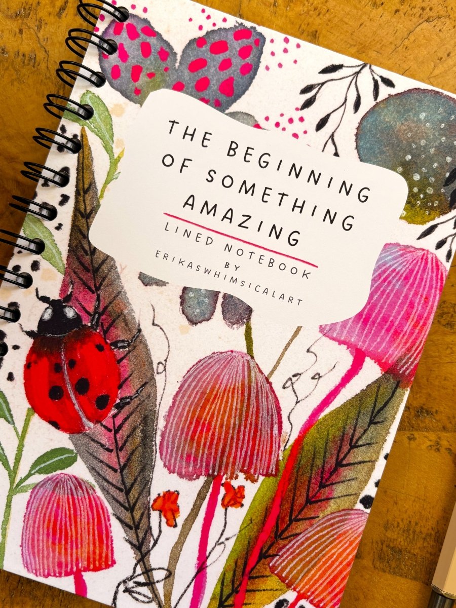 The Beginning Of Something Amazing | Notebook A5 - Erika's Whimsical Art